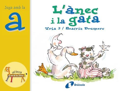 L'ANEC I LA GATA (A) | 9788483041819 | DOUMERC, BEATRIZ