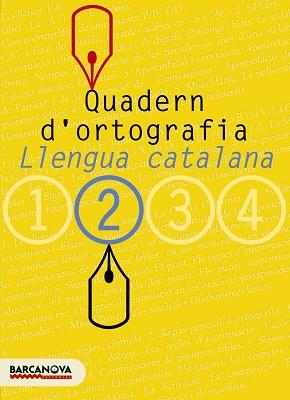 LLENGUA CATALANA, ESO. QUADERN D'ORTOGRAFIA 2 | 9788448917111 | CLOTA GARCIA, DOLORS