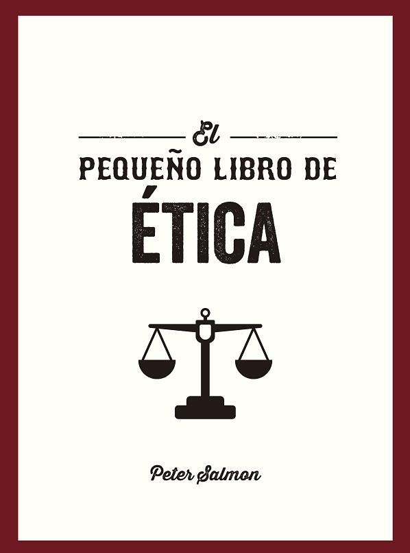 EL PEQUEÑO LIBRO DE ÉTICA | 9791388177071 | SALMON, PETER
