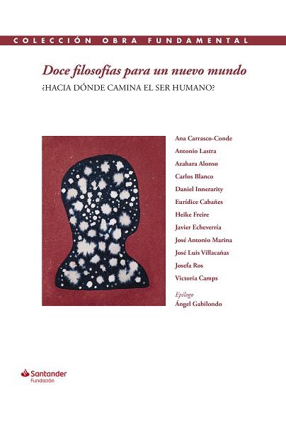 DOCE FILOSOFÍAS PARA UN NUEVO MUNDO | 9788417264499 | VARIOS AUTORES