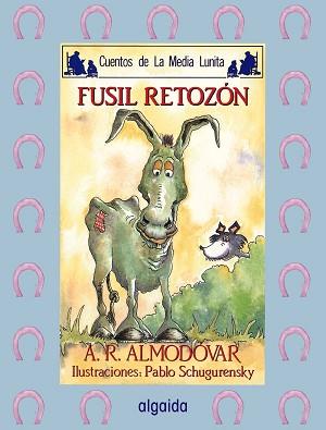 FUSIL RETOZON | 9788476472668 | RODRIGUEZ ALMODOVAR, ANTONIO