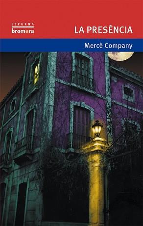 PRESENCIA, LA | 9788476604021 | COMPANY, MERCE
