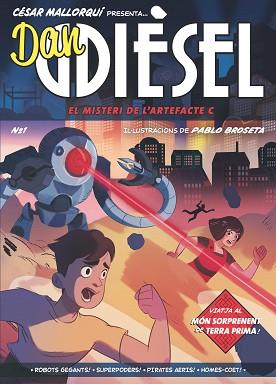 DAN DIESEL 1.EL MISTERI DE L'ARTEFACTE C | 9788466149105 | MALLORQUÍ DEL CORRAL, CÉSAR