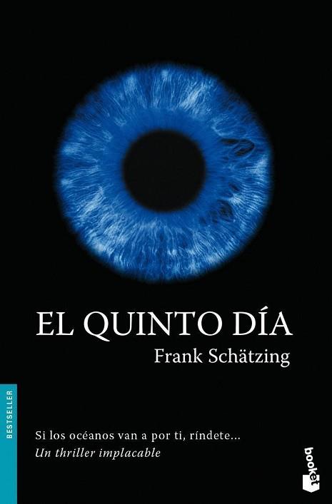 QUINTO DIA, EL | 9788408078685 | SCHATZING, FRANK