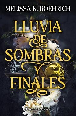 LLUVIA DE SOMBRAS Y FINALES | 9791388404009 | K. ROEHRICH, MELISSA