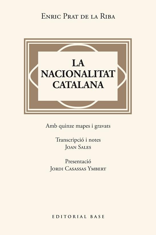 LA NACIONALITAT CATALANA | 9788410131446 | PRAT DE LA RIBA, ENRIC
