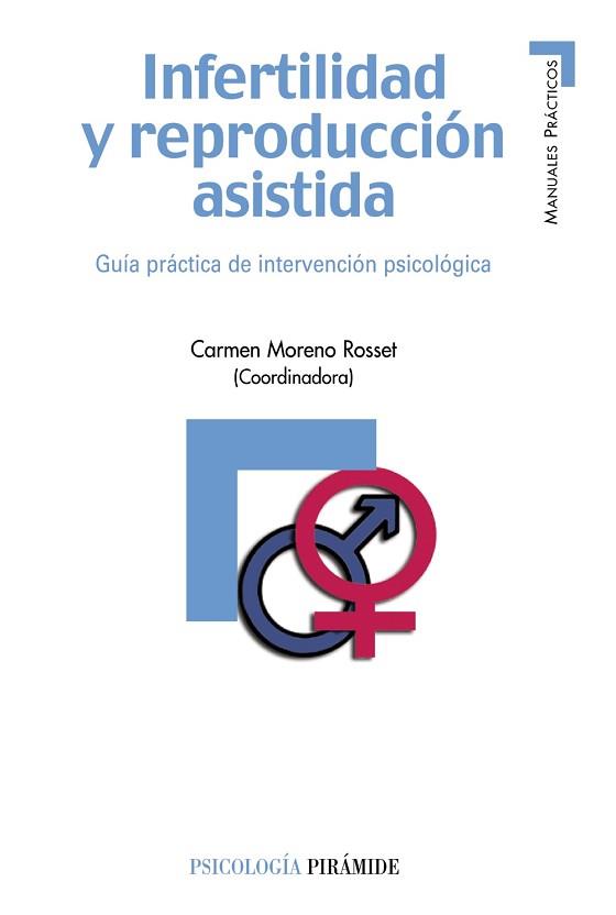 INFERTILIDAD Y REPRODUCCIÓN ASISTIDA | 9788436822519 | GÓMEZ SÁNCHEZ, YOLANDA/DE CASTRO PITA, FRANCISCO J