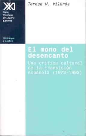 MONO DEL DESENCANTO, EL | 9788432309601 | VILAROS, M§ TERESA