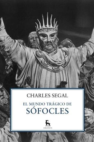 MUNDO TRÁGICO DE SÓFOCLES, EL | 9788424936679 | SEGAL , CHARLES