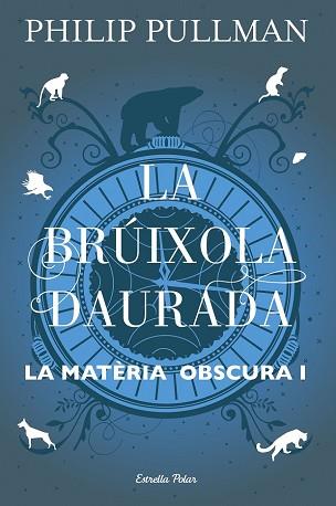 LA BRÚIXOLA DAURADA | 9788491373568 | PULLMAN, PHILIP
