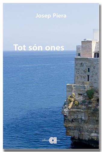 TOT SÓN ONES. DE LA DROVA A ALEXANDRIA | 9791387680145 | PIERA RUBIO, JOSEP