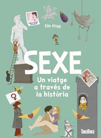 SEXE. UN VIATGE A TRAVÉS DE LA HISTÒRIA | 9791387718152 | ELIN HÄGG, ELIN