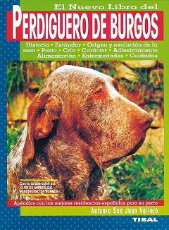 PERDIGUERO DE BURGOS, EL NUEVO LIBRO DEL | 9788430586899 | SAN JUAN VALLEJO, ANTONIO