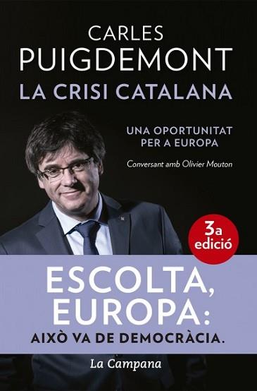 CRISI CATALANA, LA | 9788416863464 | PUIGDEMONT, CARLES/MOUTON, OLIVIER