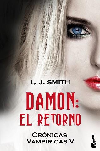 DAMON. EL RETORNO (CRONICAS VAMPIRICAS V) | 9788408110538 | SMITH, L.J