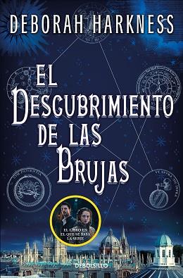 EL DESCUBRIMIENTO DE LAS BRUJAS (EL DESCUBRIMIENTO DE LAS BRUJAS 1) | 9788466358224 | HARKNESS, DEBORAH