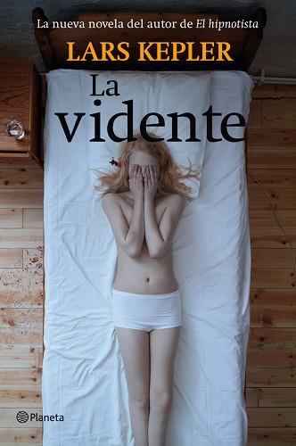 VIDENTE, LA | 9788408007647 | KEPLER, LARS