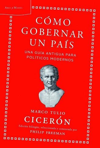 CÓMO GOBERNAR UN PAÍS | 9788498925883 | MARCO TULIO CICERÓN