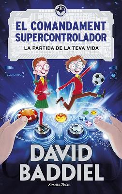 EL COMANDAMENT SUPERCONTROLADOR | 9788491374701 | BADDIEL, DAVID