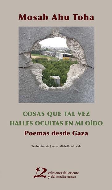 LAS COSAS QUE TAL VEZ HALLES OCULTAS EN MI OIDO | 9788412764925 | ABU TOHA, MOSAB