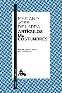 ARTÍCULOS DE COSTUMBRES | 9788467037890 | MARIANO JOSÉ DE LARRA