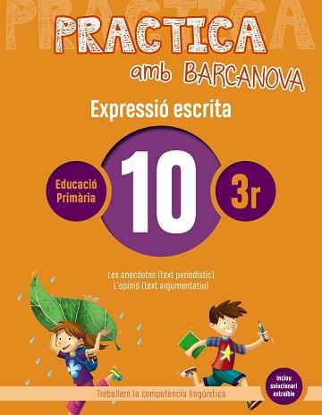 PRACTICA AMB BARCANOVA 10. EXPRESSIÓ ESCRITA | 9788448948290 | CAMPS, MONTSERRAT/ALMAGRO, MARIBEL/GONZÁLEZ, ESTER/PASCUAL, CARME