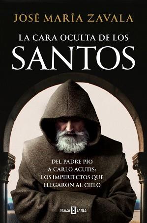 LA CARA OCULTA DE LOS SANTOS | 9788401026799 | ZAVALA, JOSÉ MARÍA