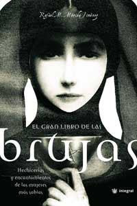 GRAN LIBRO DE LAS BRUJAS, EL | 9788478711093 | MERIDA, RAFAEL M.
