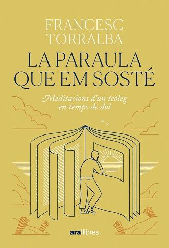 LA PARAULA QUE EM SOSTÉ | 9788411731683 | TORRALBA ROSELLÓ, FRANCESC