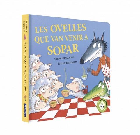 LES OVELLES QUE VAN VENIR A SOPAR (L'OVELLETA QUE VA VENIR A SOPAR. LLIBRE DE CARTRO | 9788448873202 | SMALLMAN, STEVE