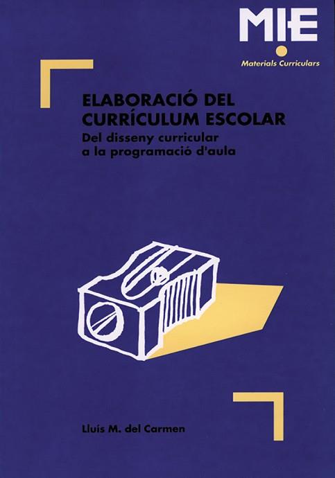 ELABORACIO DEL CURRICULUM ESCO | 9788487470202 | CARMEN, LLUIS M. DEL