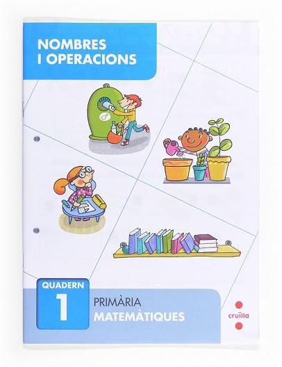 C-EP.NOMBRES I OPERACIONS QUAD. 1 13 | 9788466132626 | SÁNCHEZ, CARMEN