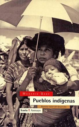 PUEBLOS INDIGENAS | 9788474262483 | GABE, MUGARIK