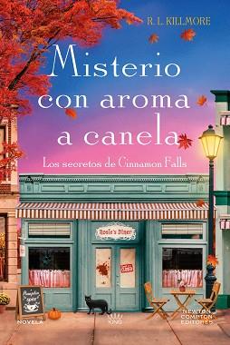 MISTERIO CON AROMA A CANELA | 9791388015410 | KILLMORE, R. L.