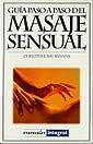 MASAJE SENSUAL, GUIA PASO A PASO DEL | 9788479015510 | BAUMANNS, CHRISTINE