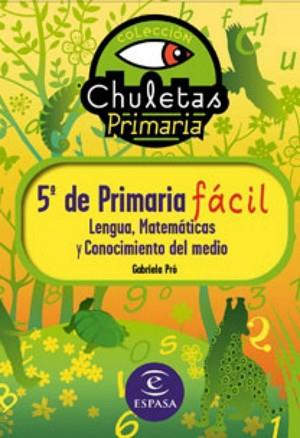 CHULETAS PARA 5 º DE PRIMARIA | 9788467031249 | PRÓ, GABRIELA