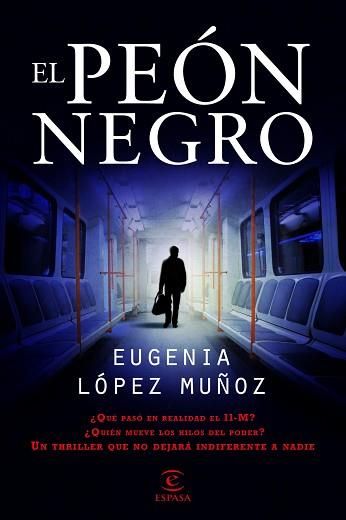 PEON NEGRO, EL | 9788467007664 | LOPEZ MUÑOZ, EUGENIA