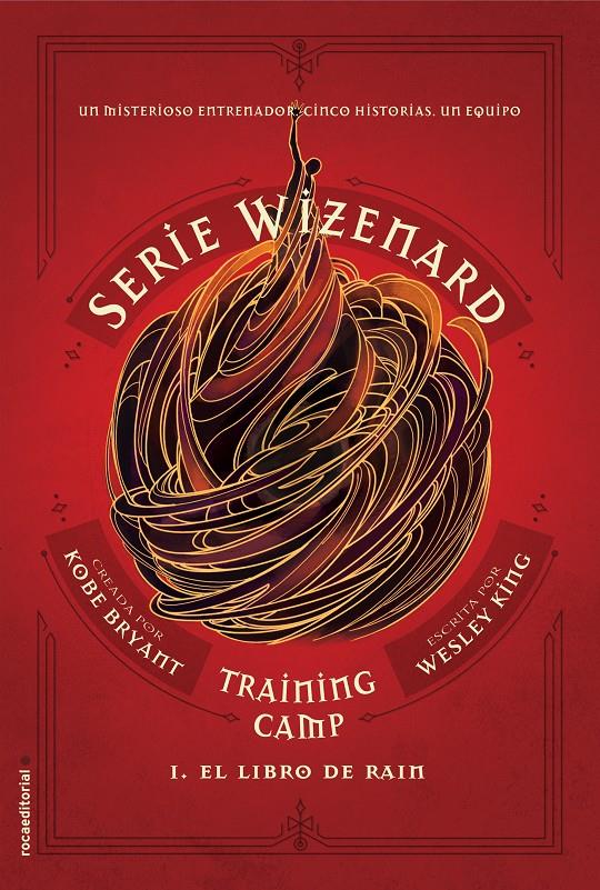 TRAINING CAMP. EL LIBRO DE RAIN | 9788417771133 | KING, WESLEY