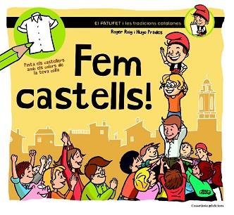 FEM CASTELLS! | 9788490342381 | PRADES, HUGO/ROIG, ROGER