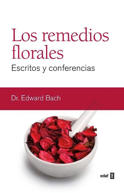 REMEDIOS FLORALES | 9788441427884 | BACH, EDWARD