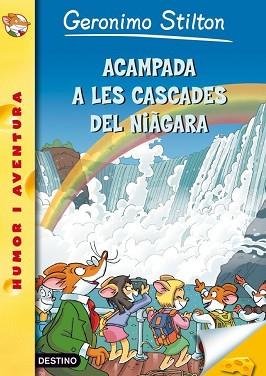 ACAMPADA A LES CASCADES DEL NIÀGARA | 9788499325835 | STILTON, GERONIMO