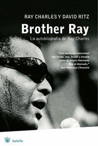 BROTHER RAY. LA AUTOBIOGRAFIA DE RAY CHARLES | 9788489662186 | CHARLES, RAY (1930-2004)