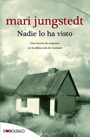 NADIE LO HA VISTO | 9788492695171 | JUNGSTEDT, MARI