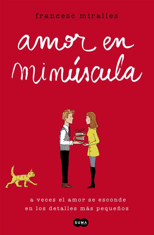 AMOR EN MINÚSCULA | 9788491290469 | MIRALLES, FRANCESC