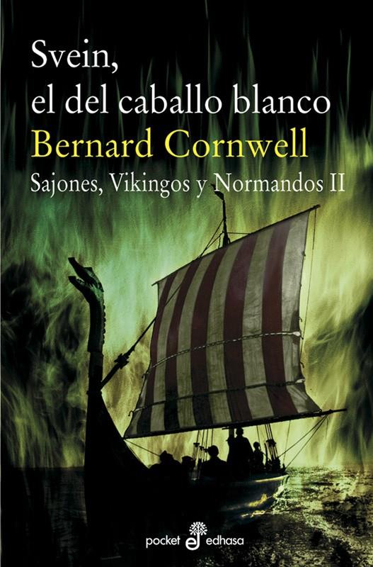 SVEIN EL DEL CABALLO BLANCO II (BOLSILLO) | 9788435018944 | CORNWELL, BERNARD