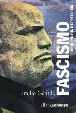 FASCISMO : HISTORIA E INTERPRETACION | 9788420645940 | GENTILE, EMILIO