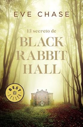 EL SECRETO DE BLACK RABBIT HALL | 9788466341257 | EVE CHASE