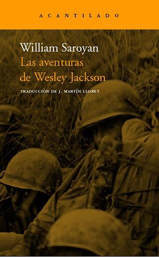 AVENTURAS DE WESLEY JACKSON, LAS | 9788496489592 | SAROYAN, WILLIAM