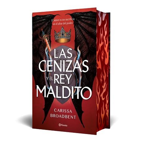 LAS CENIZAS Y EL REY MALDITO (EDICIÓN DELUXE) | 9788408303633 | BROADBENT, CARISSA