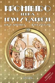 PROHIBIDO LEER A LEWIS CARROLL | 9788467864106 | ARBOLEDA, DIEGO